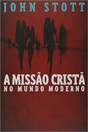 A Missão Cristã no Mundo Moderno - Imagem 1