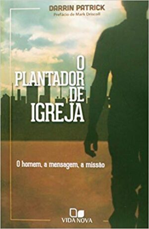 O Plantador de Igreja - Imagem 1