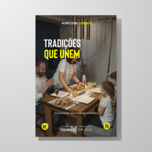 Ebook Tradições que Unem - Imagem 1